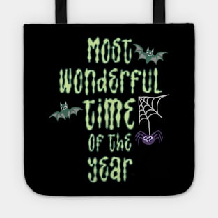 Most Wonderful Time of the Year Halloween goth cute Tote