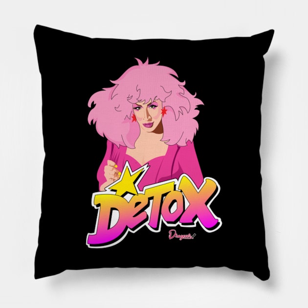 Detox from Drag Race Pillow by meldypunatab