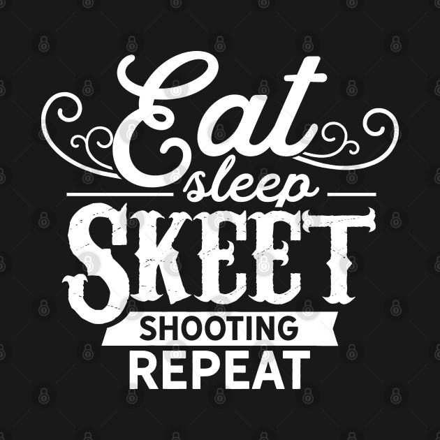 Sports Team Skeet Shooting Shooter Shot Skeets by dr3shirts