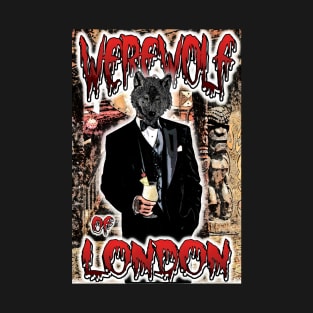 The Werewolf of London T-Shirt