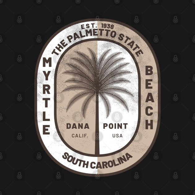 Myrtle Beach, South Carolina the Palmetto State by Contentarama