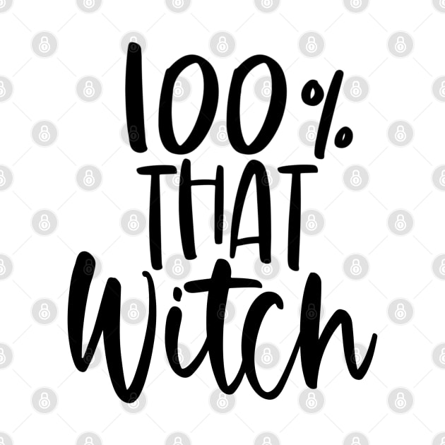 100 Percent that Witch by quirkylatinaco