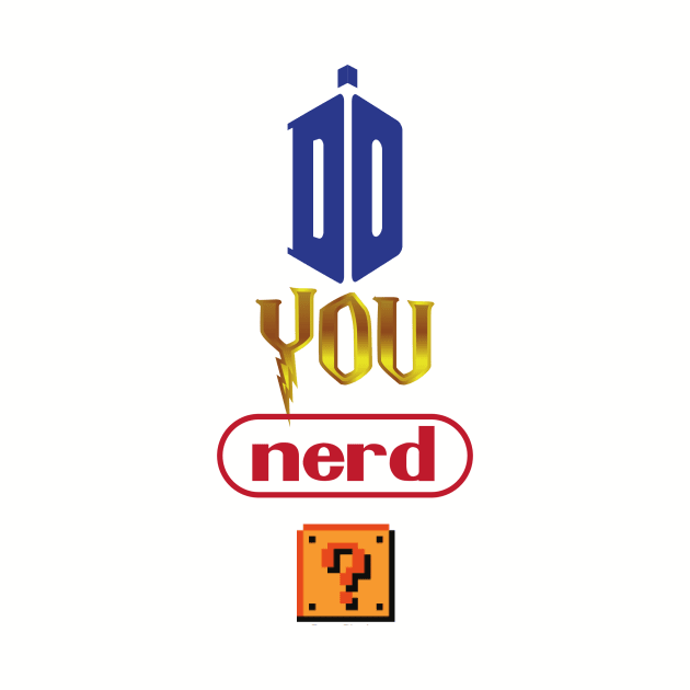 Do You Nerd by Do You Nerd