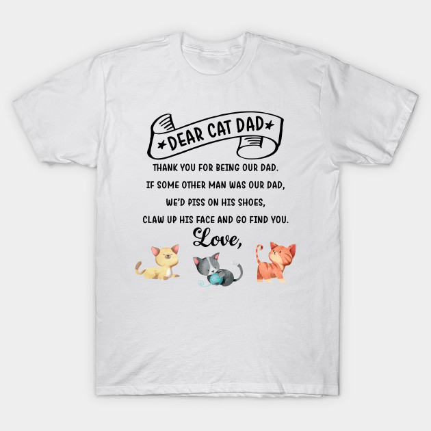 Dear Cat Dad Lovefathers Day Gift Ideas Fathers Day Gift Ideas