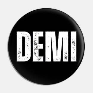 Demi Name Gift Birthday Holiday Anniversary Pin