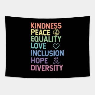 Kindness Peace Equality Love Inclusion Hope Diversity Human Rights Tapestry