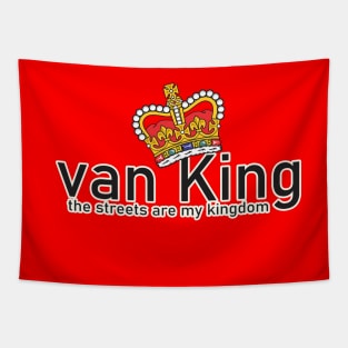 van King - the streets are my kingdom - Crown - B&W Tapestry