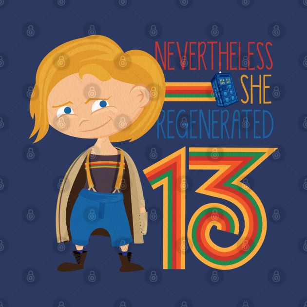 NeverTheLess...She Regenerated by DoodleHeadDee