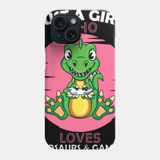 Just a Girl Who Loves dinosaurs and gaming Phone Case