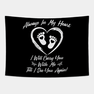 Always in My Heart, In Loving Memory, Infant Loss Tapestry