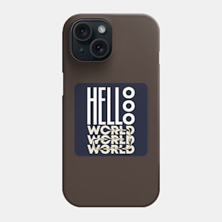 hellooo world Phone Case