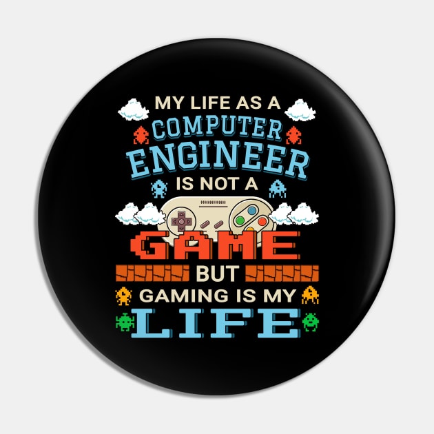 Computer Engineer Gamer Art Gaming Design Quote Pin by jeric020290