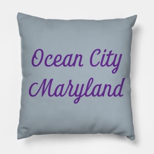 Ocean City Maryland Pillow