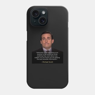 The Office Michael Scott Wikipedia quote Phone Case