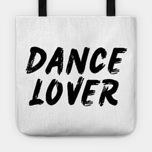 Dance Lover Tote