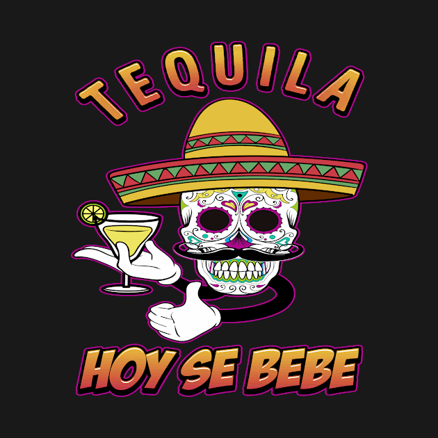 TEQUILA HOY SE BEBE Skull Design by Burton Halloween