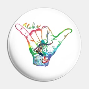 Shaka sign Pin