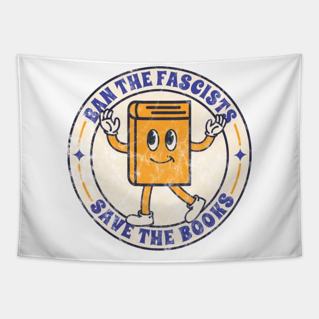 ban the fascists save the books  - vintage illustration Tapestry by Lumintu Merch