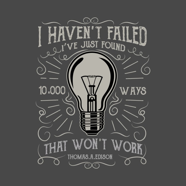 Thomas Edison Quote by AmberDawn