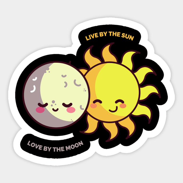 Live By The Sun Love By The Moon Spirituality Gift' Sticker