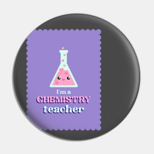 CHEMESTRY TEACHER Pin