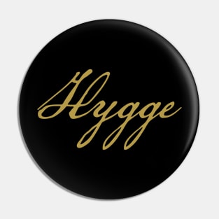 Hygge Pin