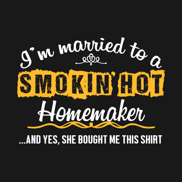 For Homemaker's Husband Funny Gift by divawaddle