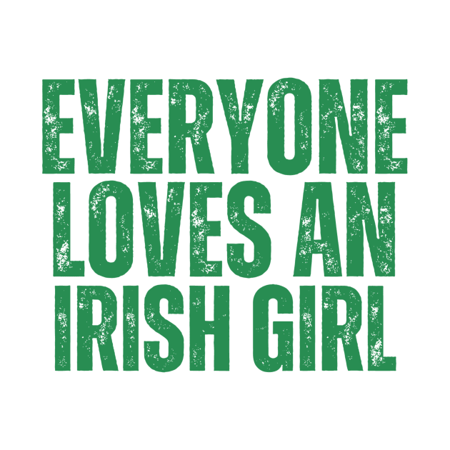 Everyone loves an irish girl by Yayatachdiyat0