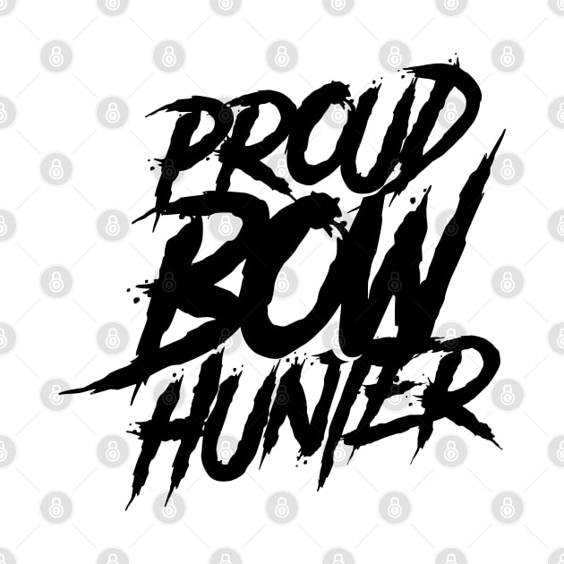 Bows Hunter Bow Hunting Arrow Bowhunter Bowhunting by dr3shirts