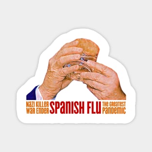 Spanish Flu - Anti Trump Magnet