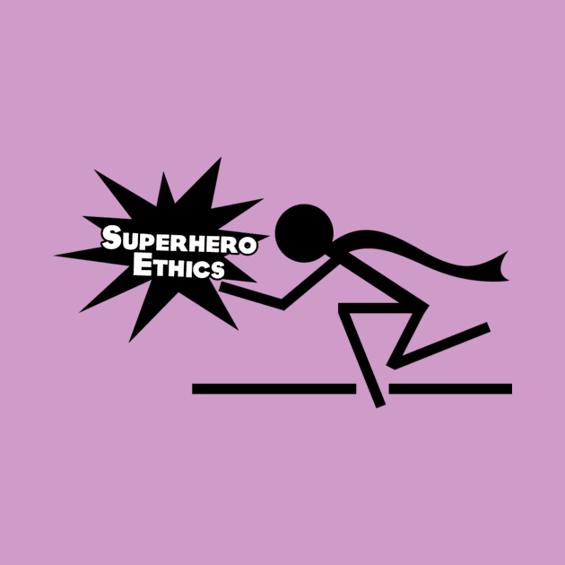 Superhero Ethics - Black on Light by SuperheroEthics