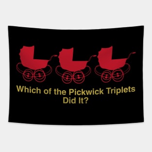 Which Triplet Did It? - Strollers Tapestry