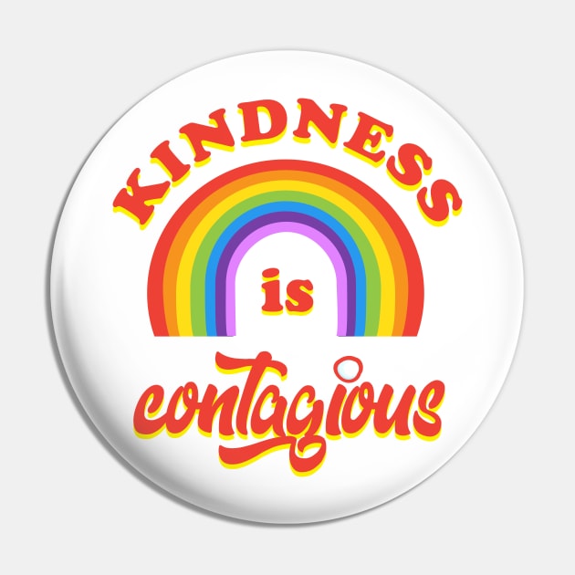 Kindness is contagious positive quote rainbow joyful illustration, be kind life style, care, cartoon kids gifts design Pin by sofiartmedia