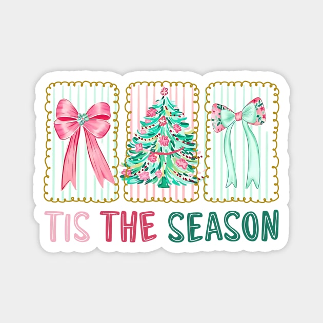 Tis The Season Christmas Design Magnet by Designed By Marty