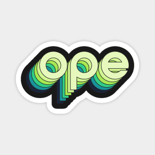 Ope! It's a green revolution! Magnet