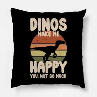 "Dinos Make Me Happy" Raptor Dinosaur Sunset Pillow