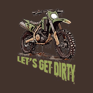 Motorcross Extreme Meet Me In The Dirt T-Shirt