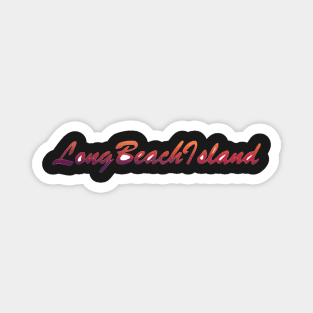 Long Beach Island LBI Script Magnet