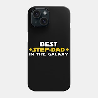 Best Step Dad in the Galaxy Phone Case