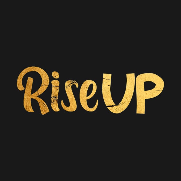 Rise up t-shirt hamilton by Dody