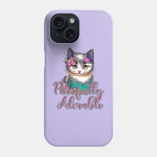 Cute Kitten, "Purrfectly Adorable" Phone Case