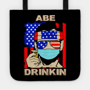 ABE DRINKIN..4th of july celebration 2020 gift Tote