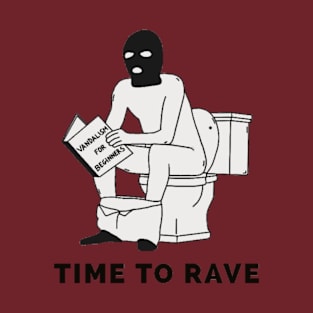 Time to rave T-Shirt