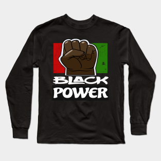 Black Power Fist Long Sleeve T Shirts Teepublic