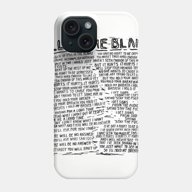 fil in the blank Phone Case by namibob