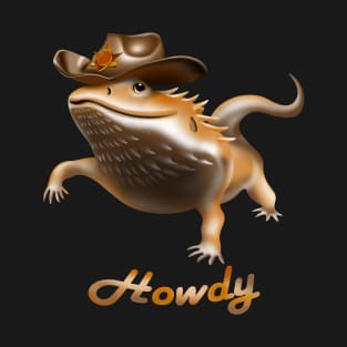 Bearded dragon wearing a cowboy hat, saying howdy cartoon T-Shirt