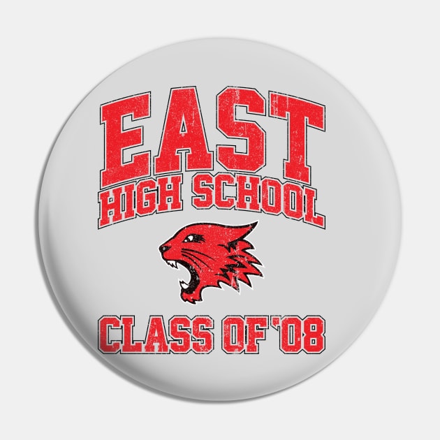 East High School Class of 08 (Variant) Pin by huckblade