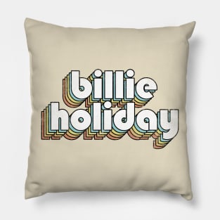 Billie Holiday - Retro Rainbow Letters Pillow