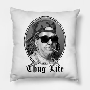 Franklin's Thug Life in Black Pillow