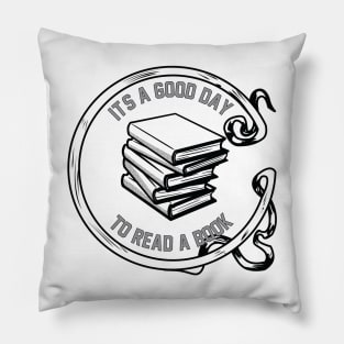 It's a good day to read a book Pillow